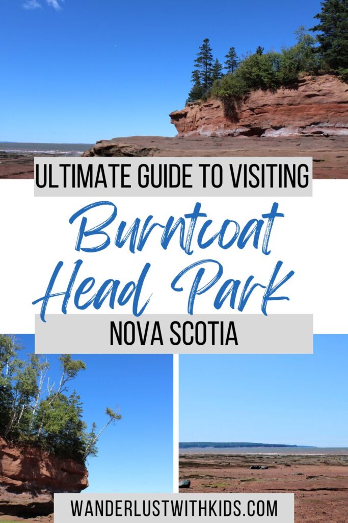pin for this post - ultimate guide to visiting burntcoat head park, Nova Scotia